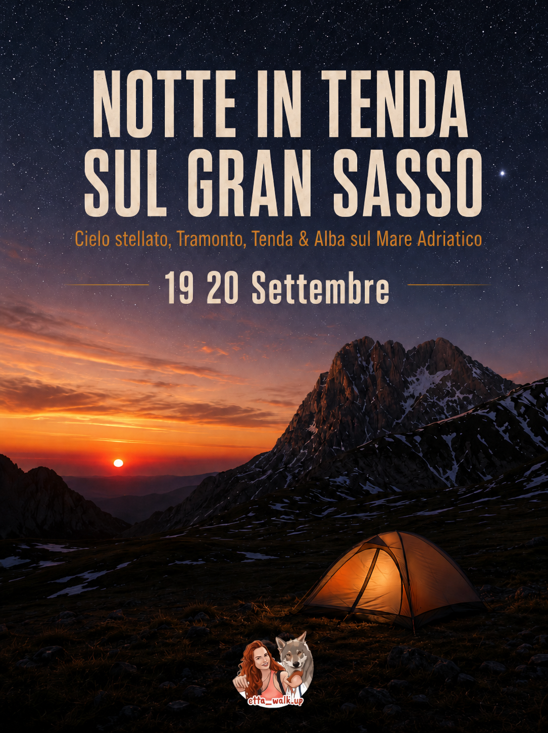 🌠 NOTTE IN TENDA SUL GRAN SASSO ✨